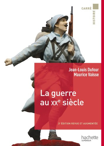La guerre au XXe siècle
