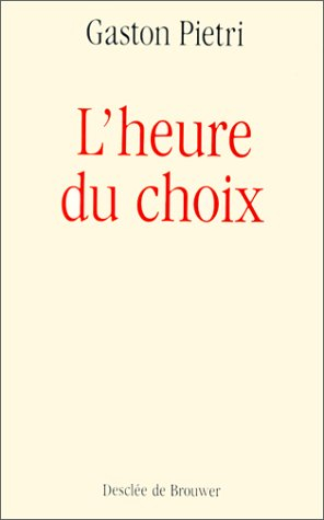 L'Heure du choix