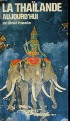 la thaïlande aujourd'hui