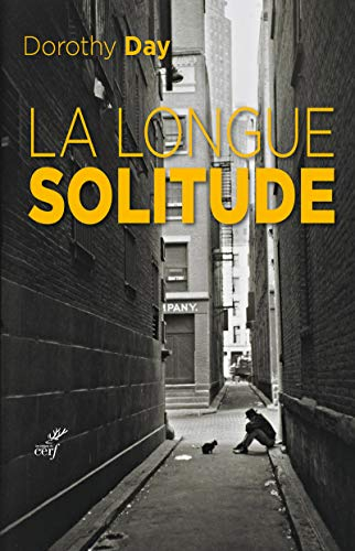 La longue solitude : autobiographie