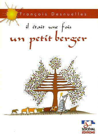 Il était une fois un petit berger