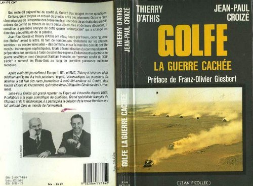 Golfe : la guerre cachée