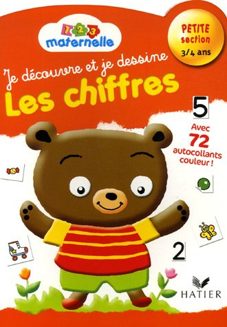 Je découvre et je dessine les chiffres, petite section 3-4 ans