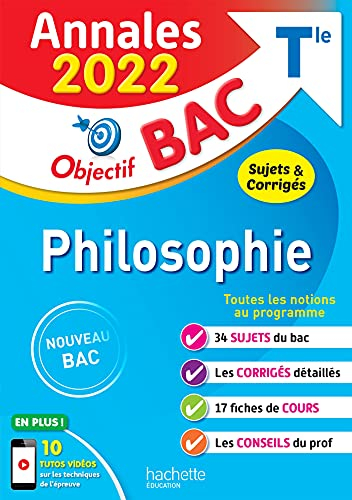 Philosophie terminale : annales 2022, sujets & corrigés : nouveau bac