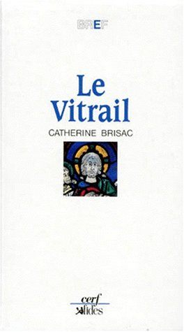 Le Vitrail : un art monumental au service de la lumière