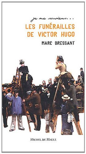 Les funérailles de Victor Hugo