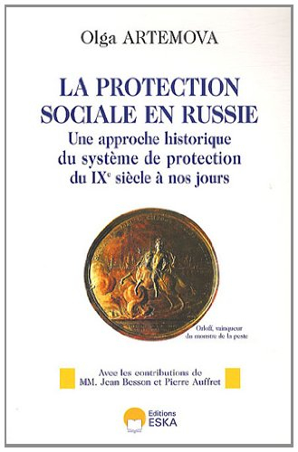 La protection sociale en Russie : une approche historique du système de protection du IXe siècle à n