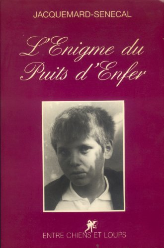 L'Enigme du Puits d'enfer