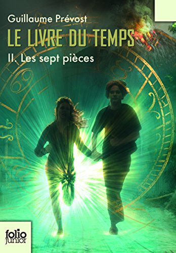 Le livre du temps. Vol. 2. Les sept pièces