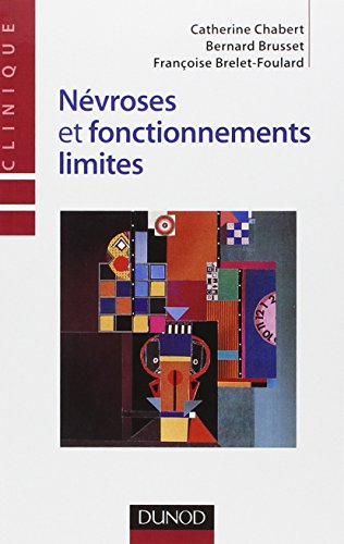 Névroses et fonctionnements limites
