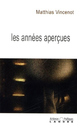 Les années aperçues