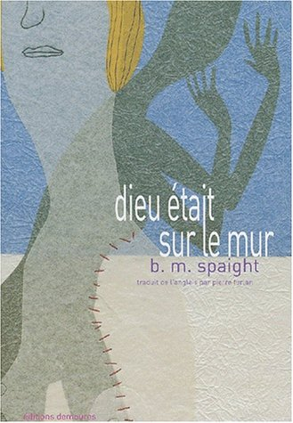 Dieu était sur le mur