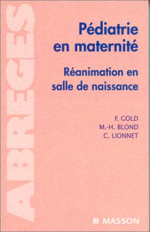 Pédiatrie en maternité : réanimation en salle de naissance
