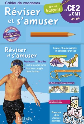 reviser et s'amuser - garçons ce2/cm1