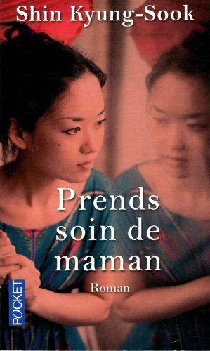 Prends soin de maman