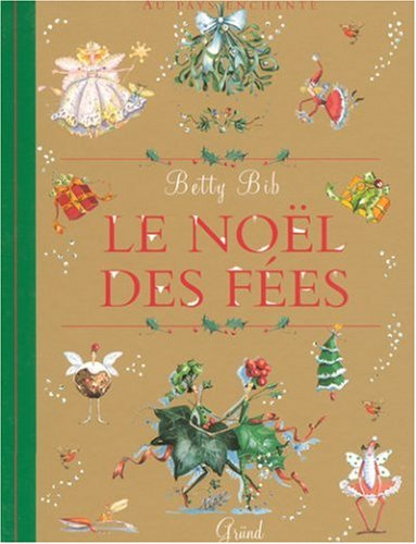 Le Noël des fées : partagez la magie de la saison préférée des fées