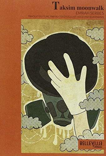 Taksim moonwalk : roman pop révolutionnaire