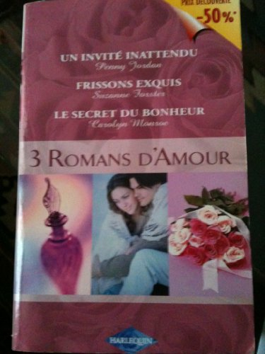 invite inattendu,secret du bonheur