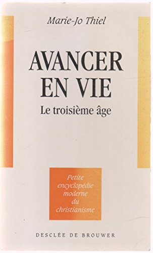 avancer en vie : le troisième âge