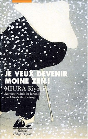 Je veux devenir moine zen !