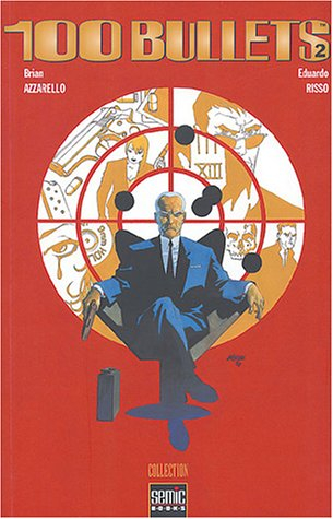 100 Bullets, Tome 2 :