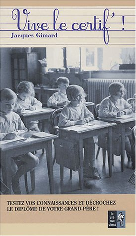 Vive le certif ! : testez vos connaissances