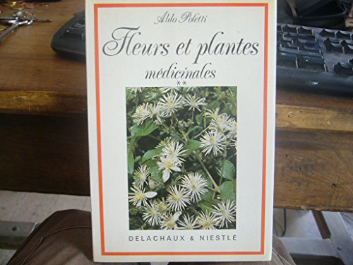 fleurs et plantes medicinales. tome 2