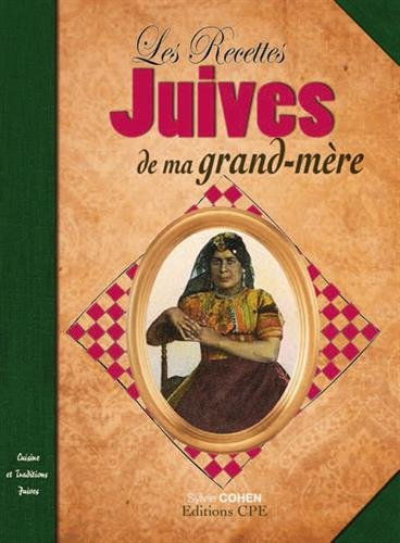 Les recettes juives de ma grand-mère
