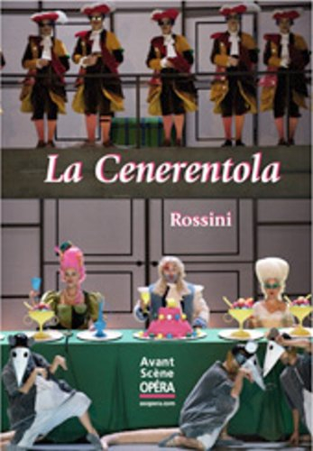 Avant-scène opéra (L'), n° 253. La Cenerentola
