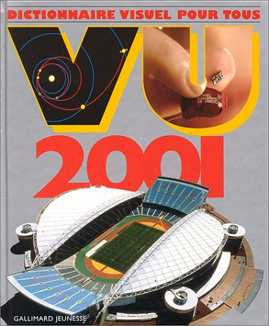 Vu 2001 : dictionnaire visuel pour tous