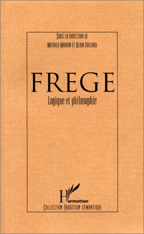 Frege : logique et philosophie