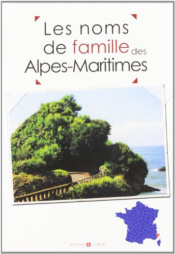Les noms de famille des Alpes-Maritimes