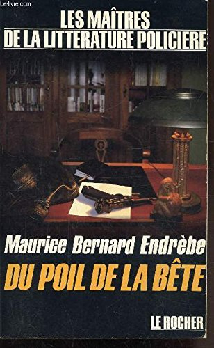 Du poil de la bête