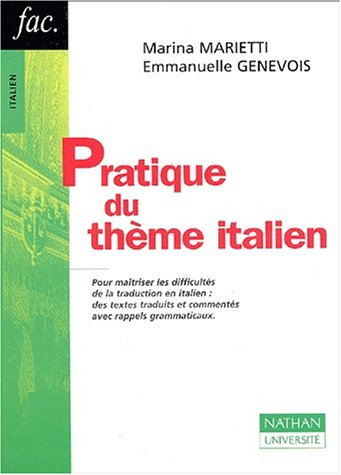 Pratique du thème italien