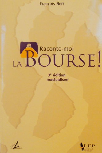 Raconte-moi la Bourse