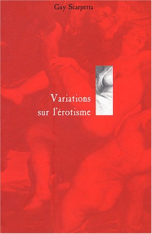 Variations sur l'érotisme