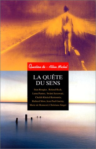 Question de, n° 119. La quête du sens