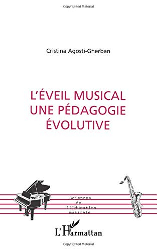 L'éveil musical, une pédagogie évolutive
