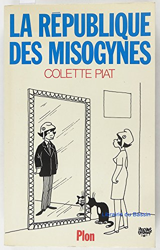 La République des misogynes
