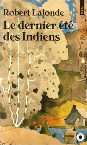 Le Dernier été des Indiens