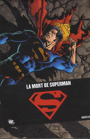 Superman : sa mort, son retour