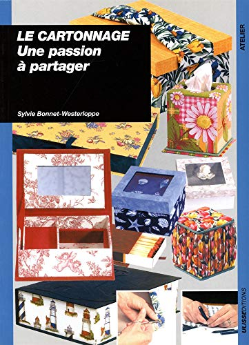 Le cartonnage : une passion à partager