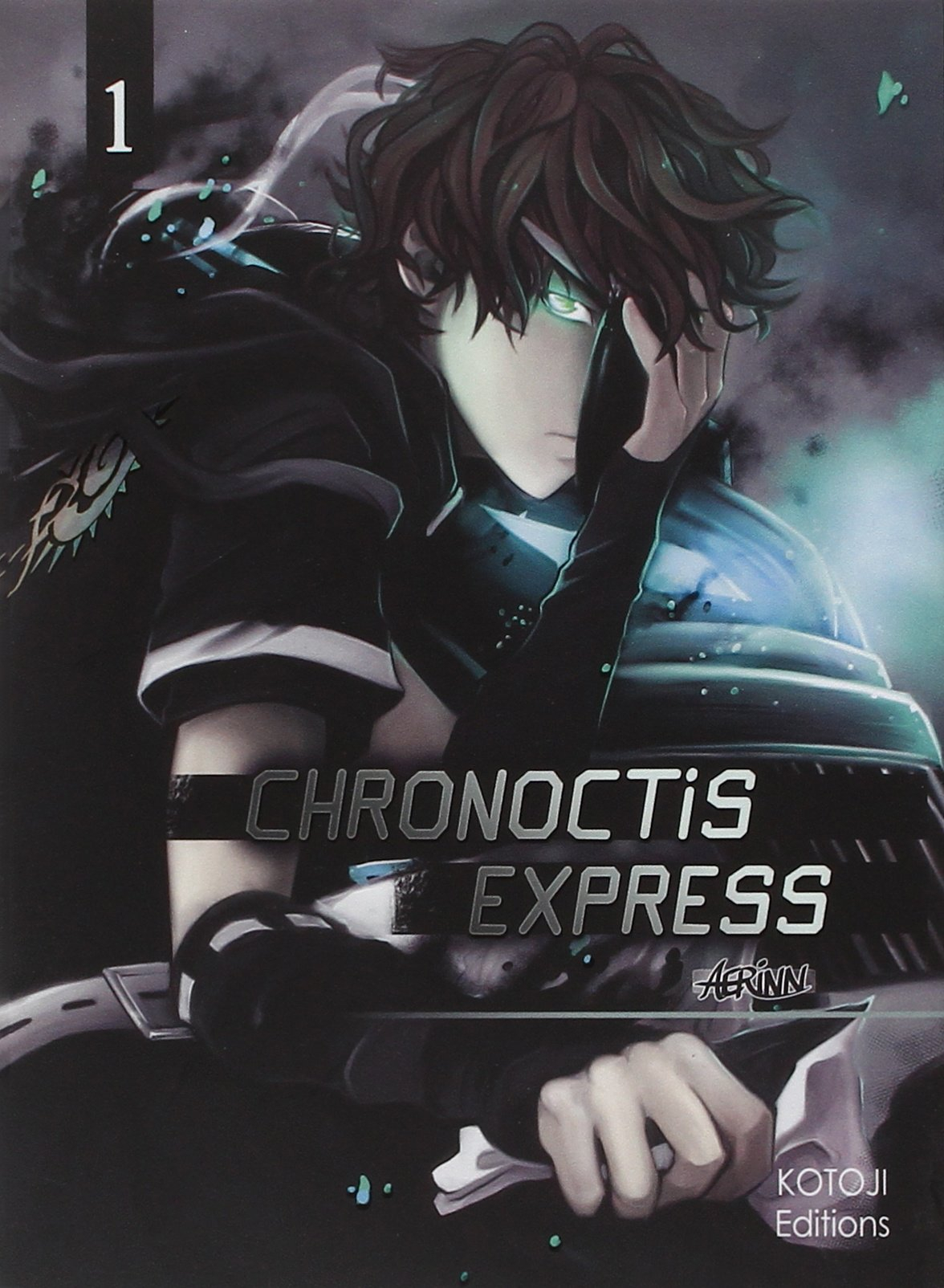 Chronoctis express. Vol. 1