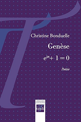 Genèse : eiπ + 1 = 0