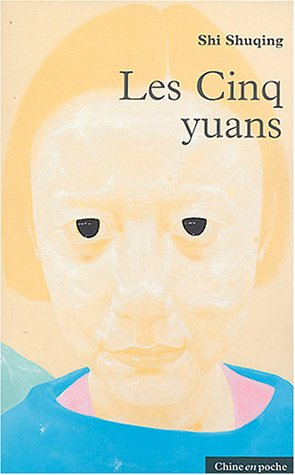 Les cinq yuans