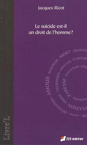 Le suicide est-il un droit de l'homme ?