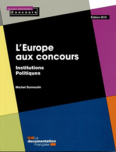 L'Europe aux concours : institutions politiques