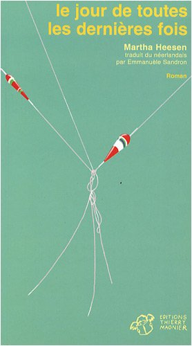 Le jour de toutes les dernières fois