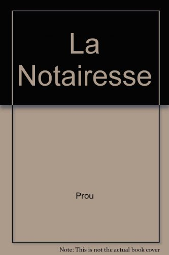 La Notairesse