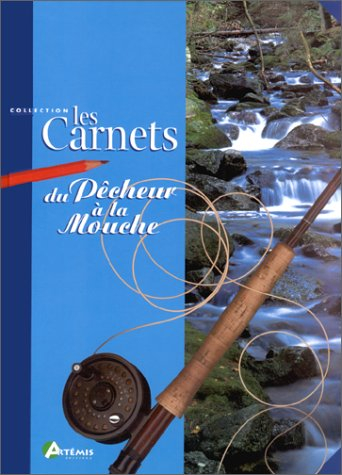 Le carnet du pêcheur à la mouche